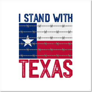 I Stand With Texas Posters and Art